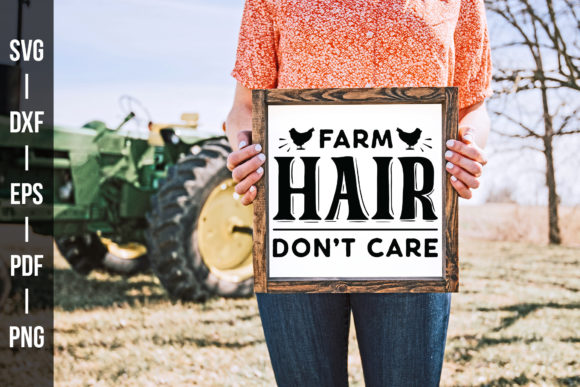 Farm Hair Don’t Care SVG: A Designer’s Review