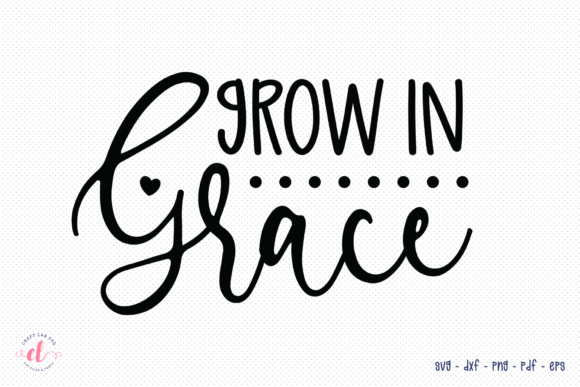 Grow in Grace SVG: A Designer’s Real-World Review