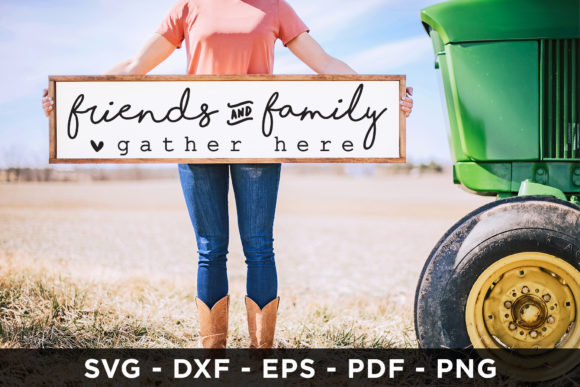 Review: Friends and Family Gather Here SVG for Embroidery