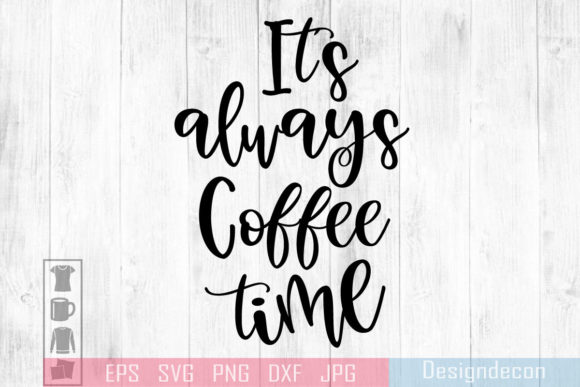 Reviewing It’s Always Coffee Time Lettering