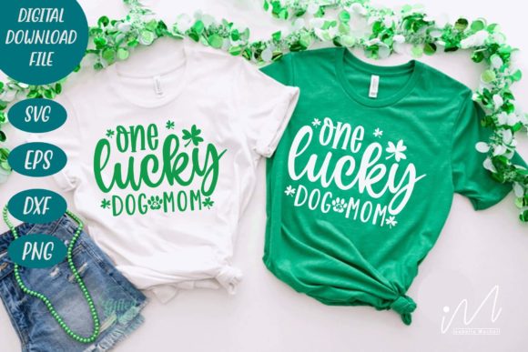 Reviewing One Lucky Dog Mom Svg for Embroidery