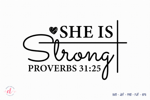 Reviewing She is Strong SVG Faith SVG Cut File