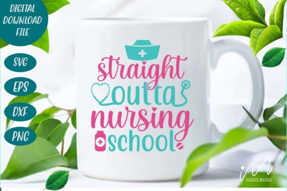 Straight Outta Nursing School SVG: A Designer’s Review