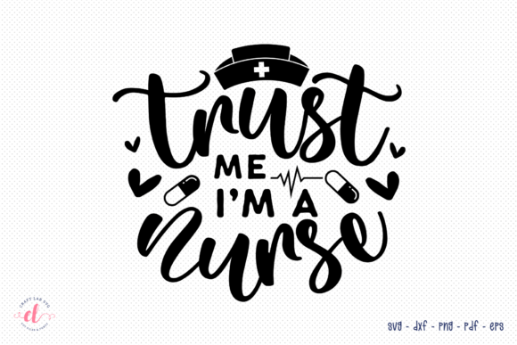 Trust Me I’m a Nurse SVG: A Designer’s Real-World Review